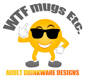 wtf-mugs-adult-coffee-mug-drinkware